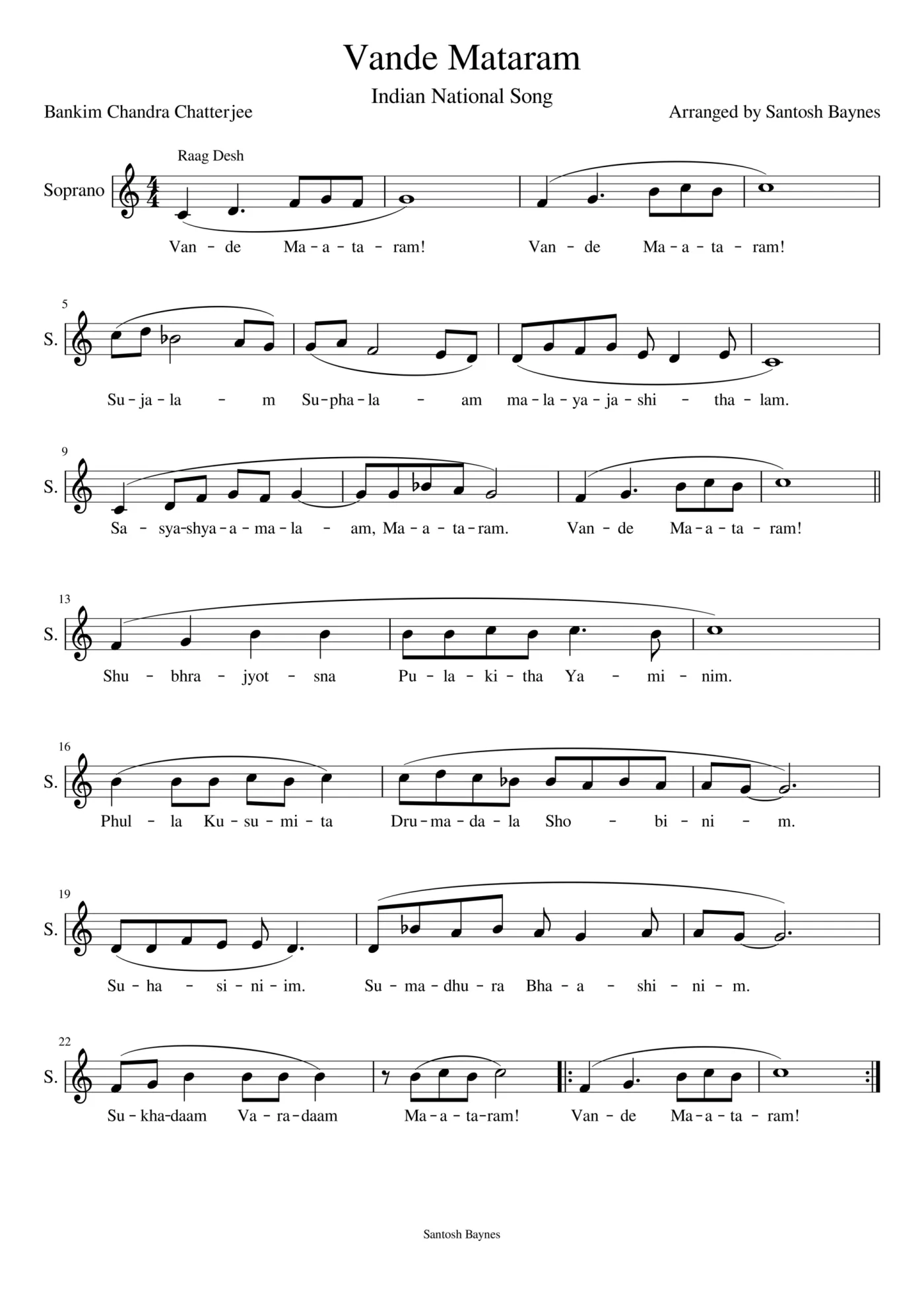 Vande Mataram written by Bankim Chandra Chatterjee set to Raag Desh as performed on All India Radio.
